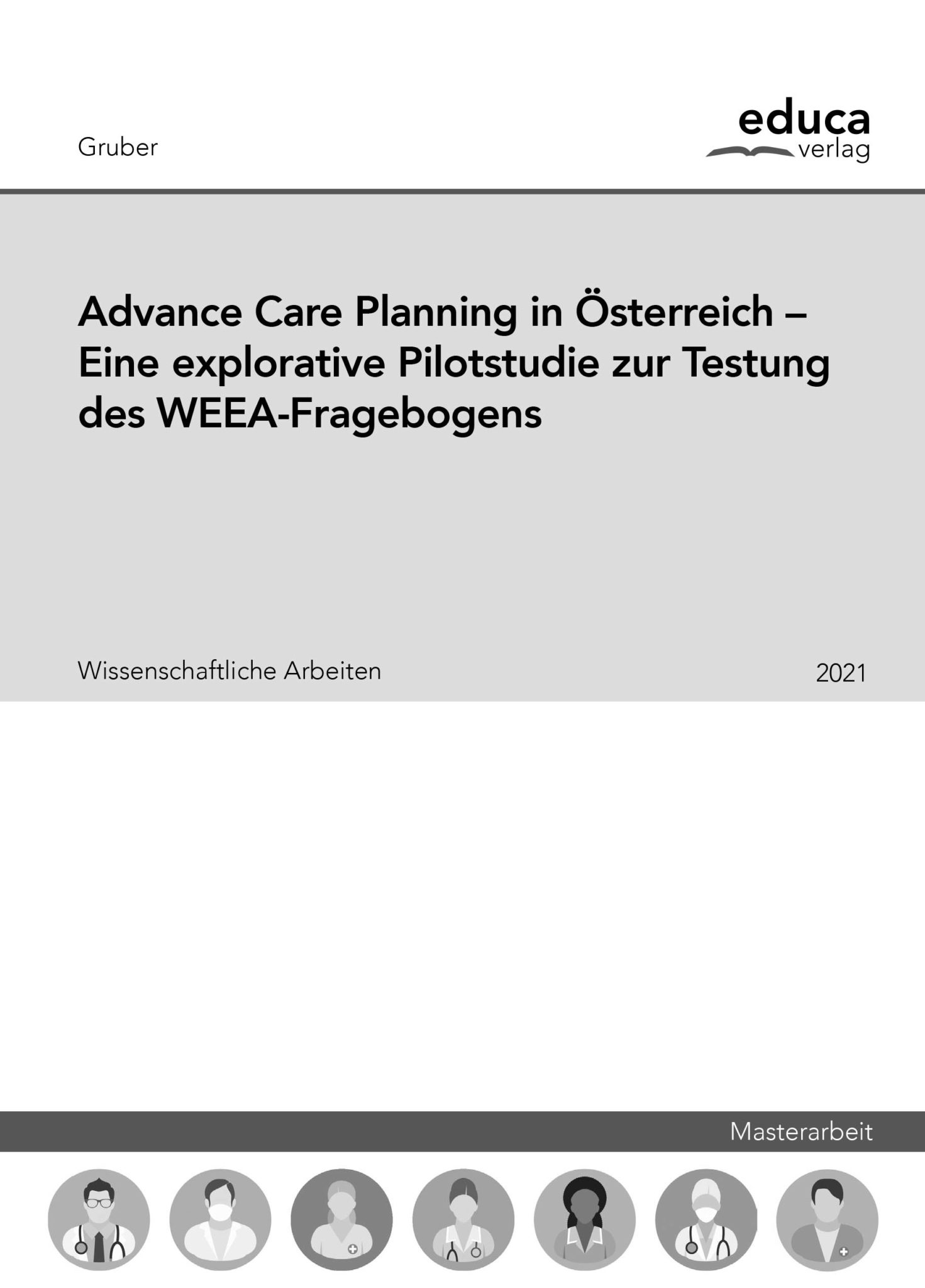 Advance Care Planning in Österreich EDUCA Verlag